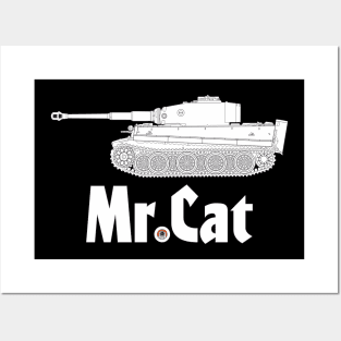 Mr. Cat Panzer 6 Tiger Posters and Art